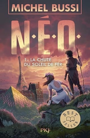 N.E.O. 1 - La chute du soleil de fer - Michel Bussi