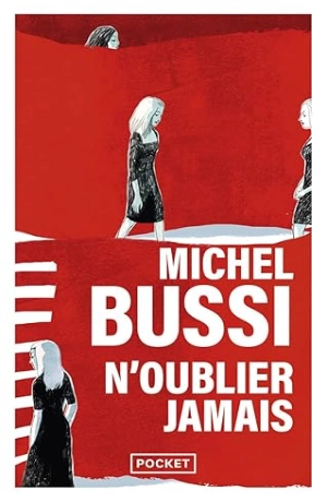 N'oublier jamais - Michel Bussi